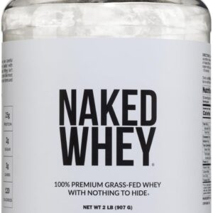 NAKED Whey 2LB 100% Grass Fed Whey Protein Powder - Only 1 Ingredient, Unflavored Whey Protein, Undenatured, Gluten Free, Soy Free, No GMOs, No Preservatives